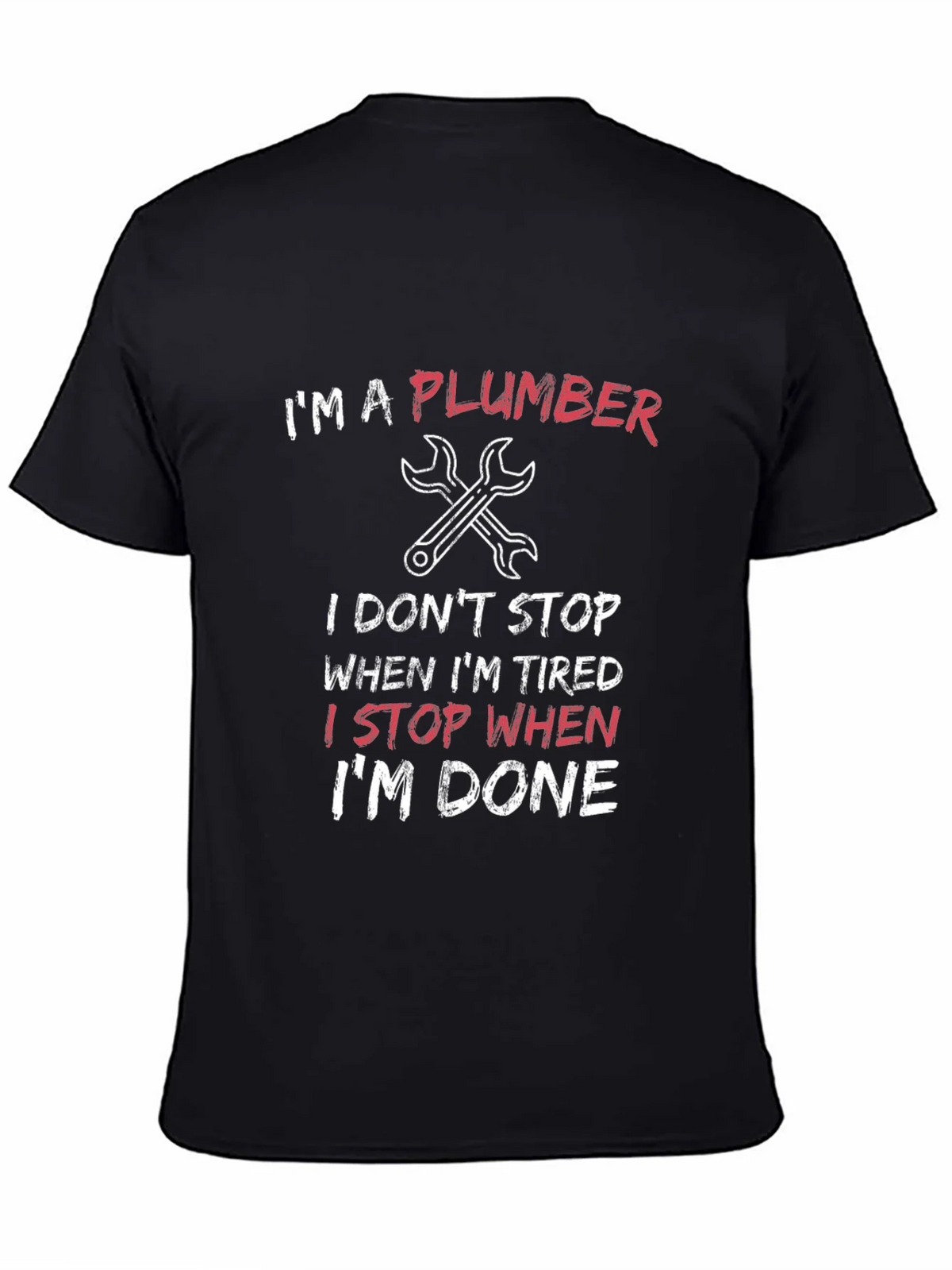 Im a Plumber T-Shirt product image 4