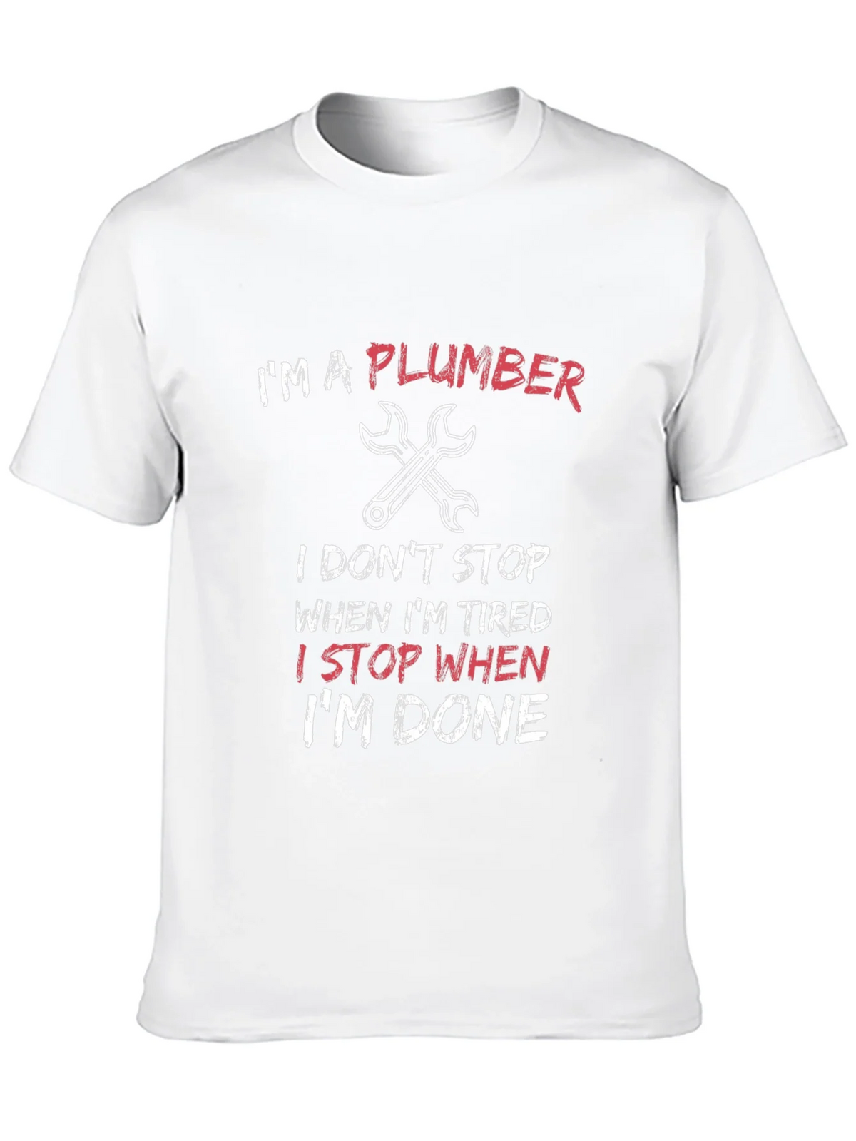Im a Plumber T-Shirt product image 9