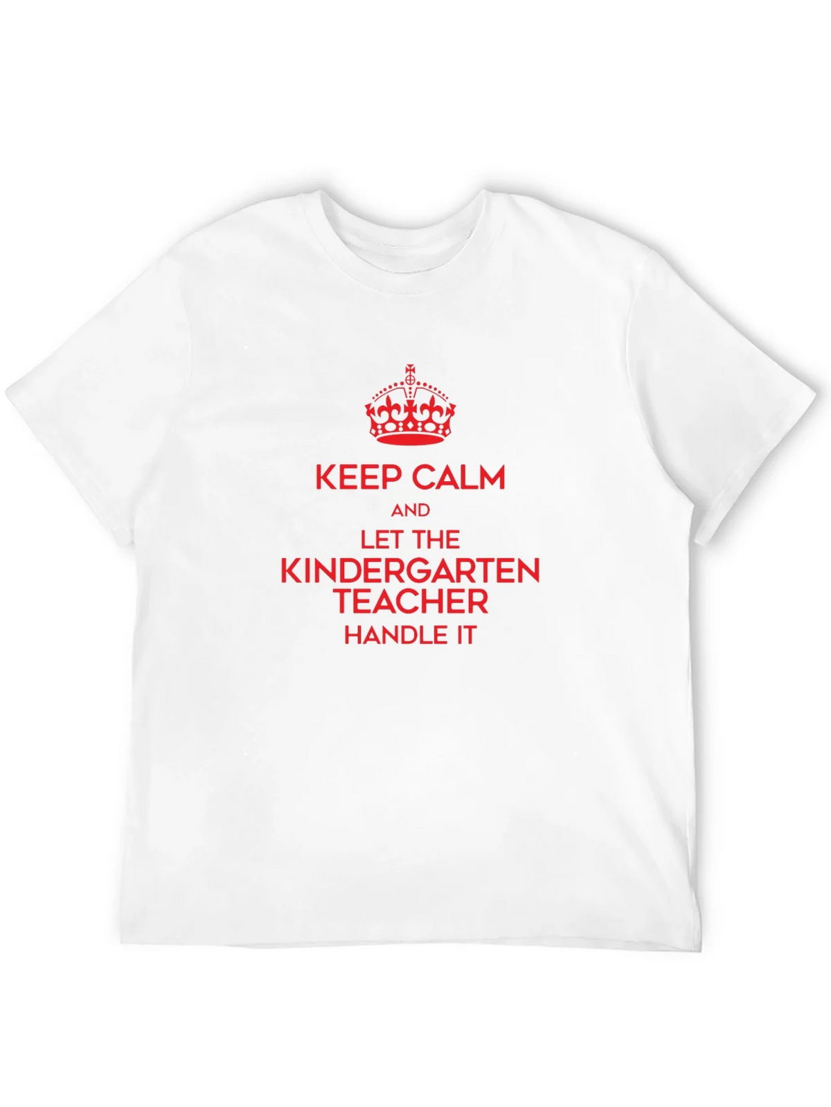 Keep Calm Kindergarten Teacher T-Shirt product image 5