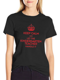 Keep Calm Kindergarten Teacher T-Shirt product image 1