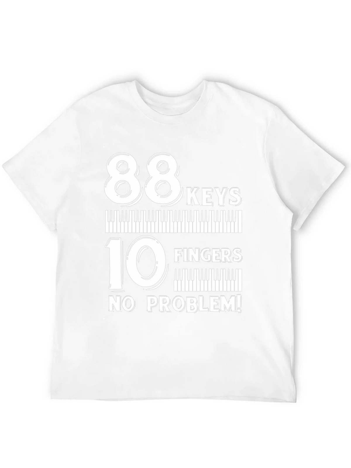 88 Keys 10 Fingers No Problem T-Shirt product image 11