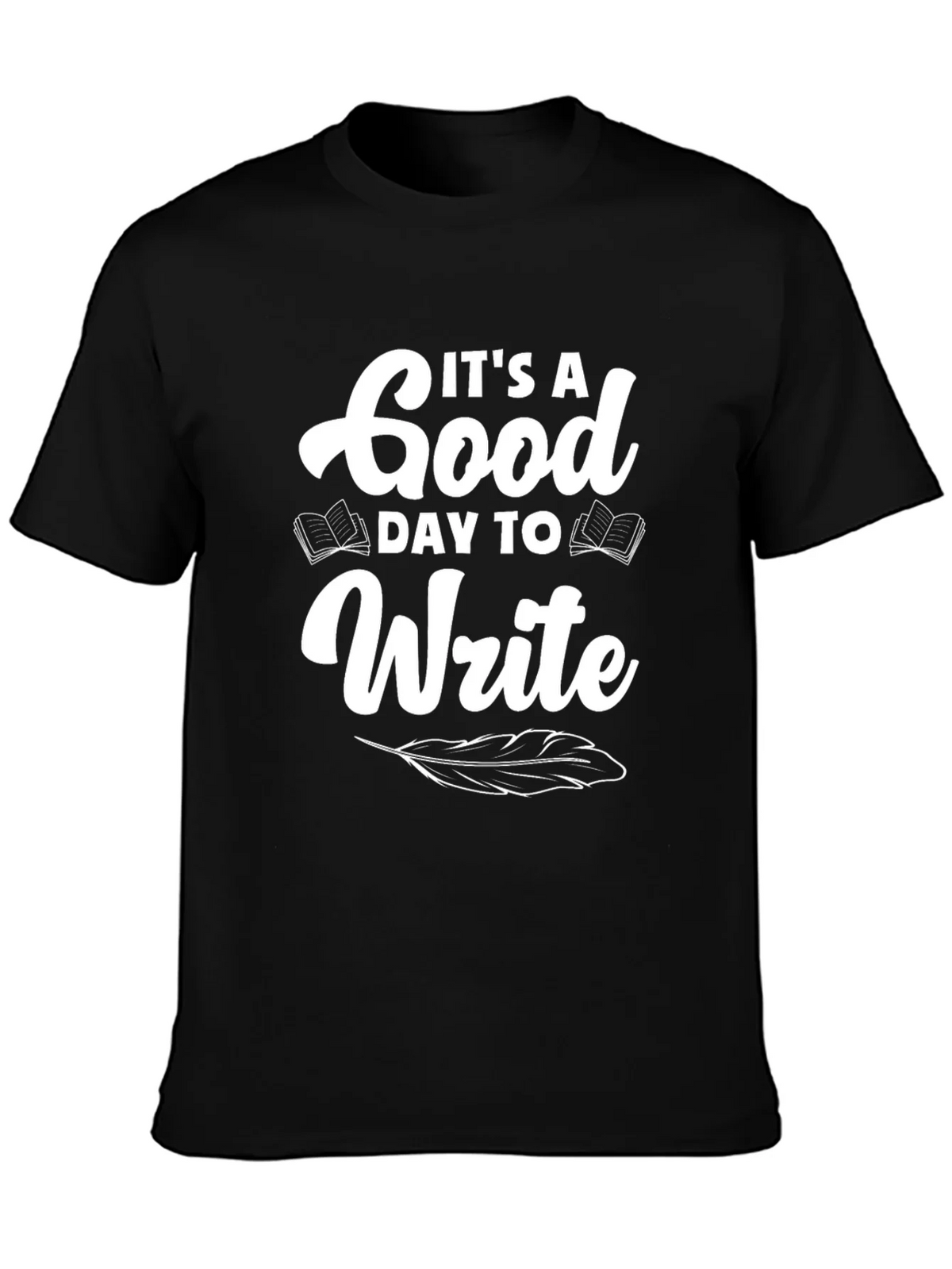 Its a Good Day to Write T-Shirt - Black product image 3