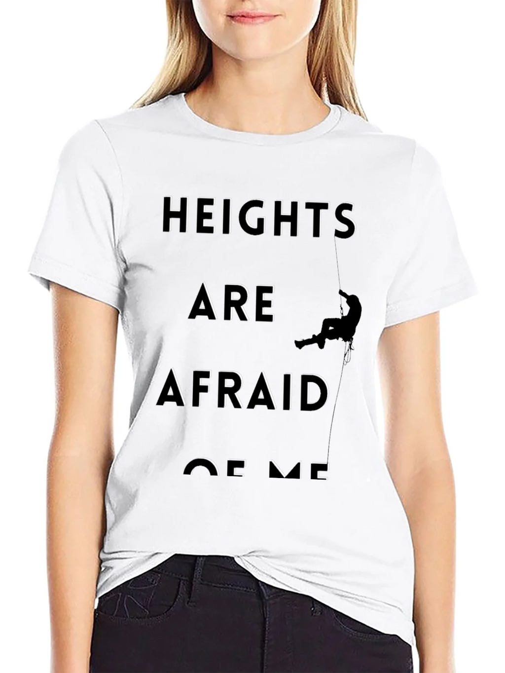 Heights Are Afraid of Me Graphic Tee product image 8
