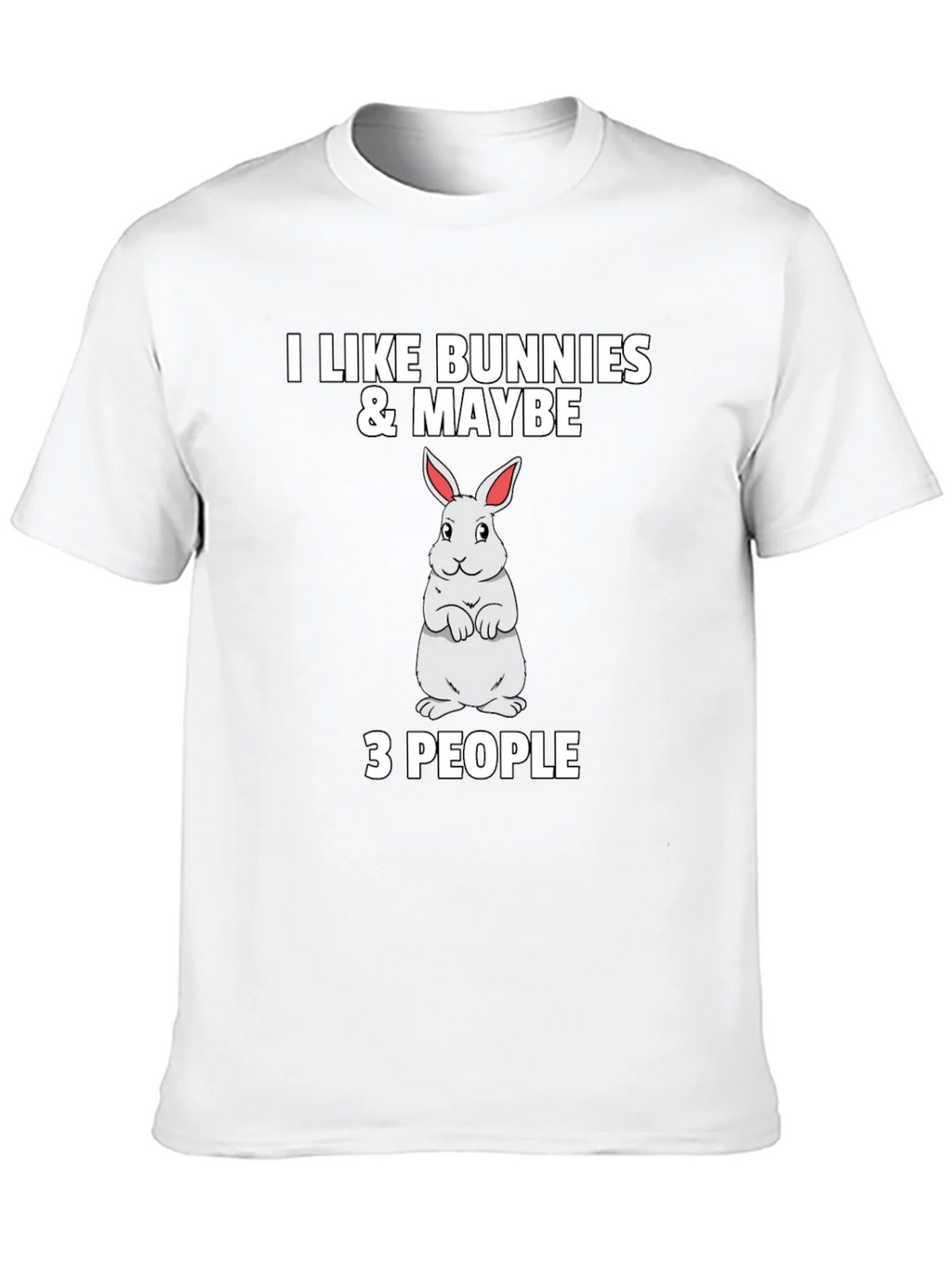 I Like Bunnies & Maybe 3 People Black T-Shirt product image 9