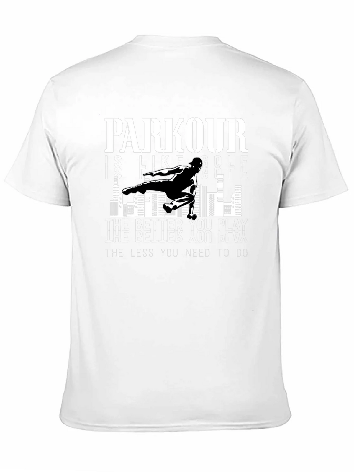Parkour Graphic Tee - The Less You Need to Do product image 10
