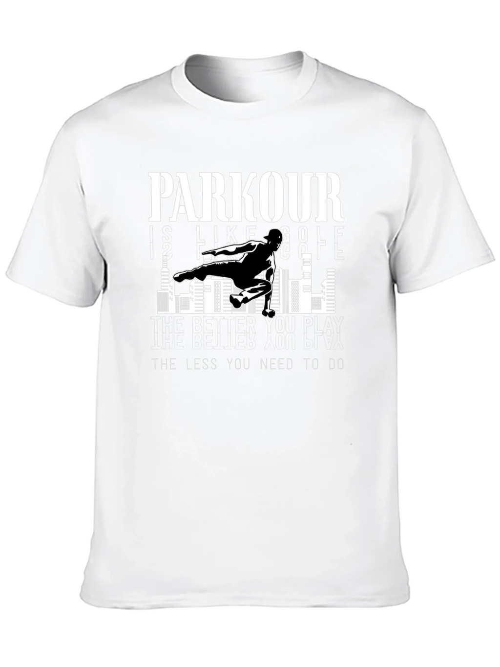 Parkour Graphic Tee - The Less You Need to Do product image 9