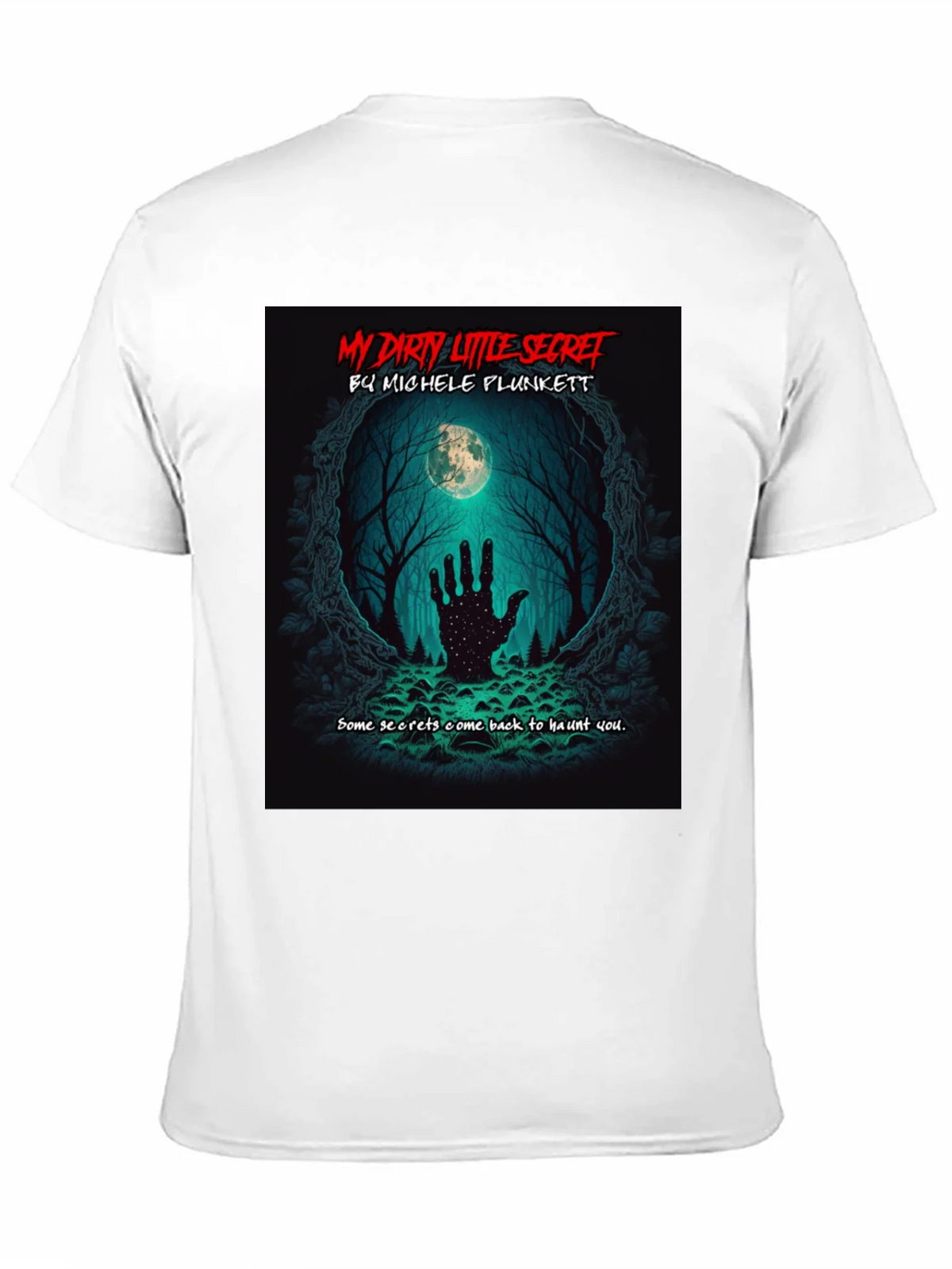 My Dirty Little Secret T-Shirt product image 10