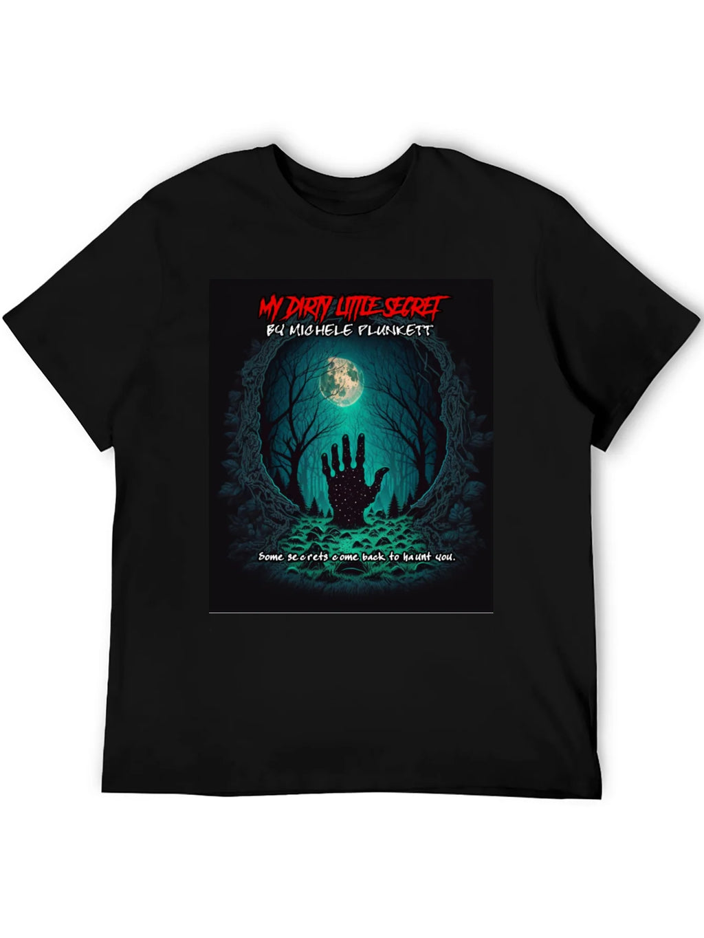 My Dirty Little Secret T-Shirt product image 5