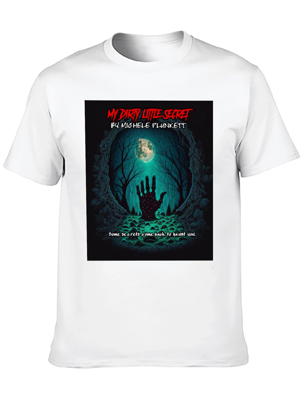 My Dirty Little Secret T-Shirt product image 9