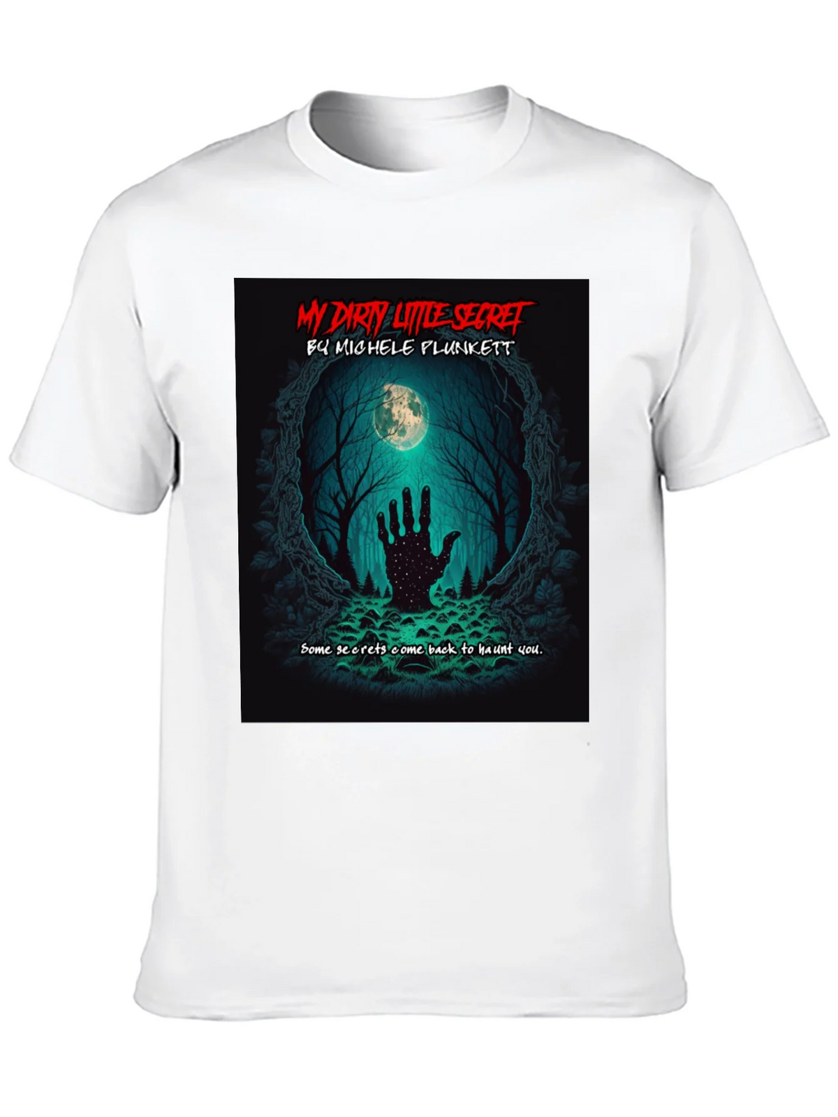 My Dirty Little Secret T-Shirt product image 9