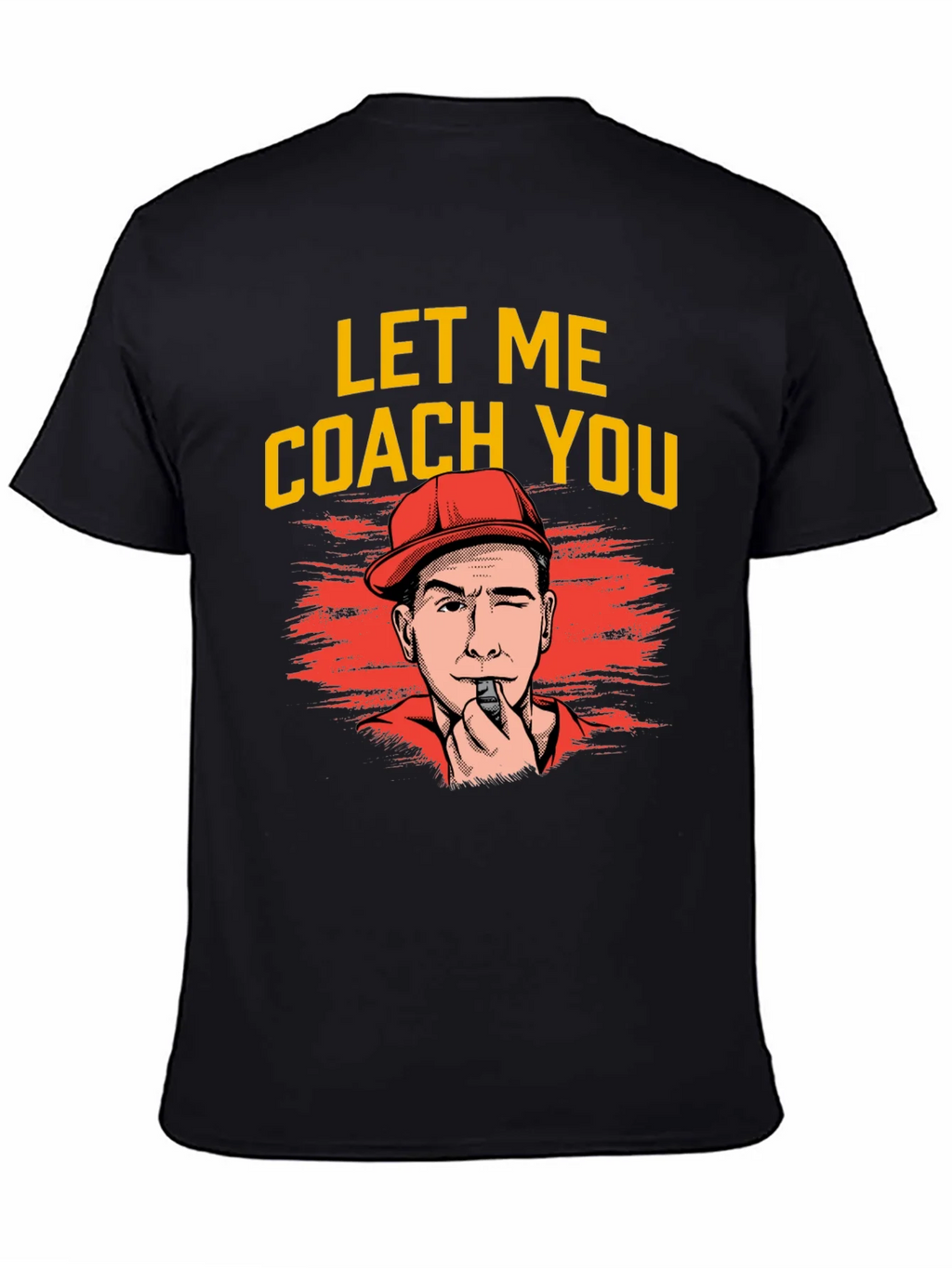 Let Me Coach You Graphic T-Shirt