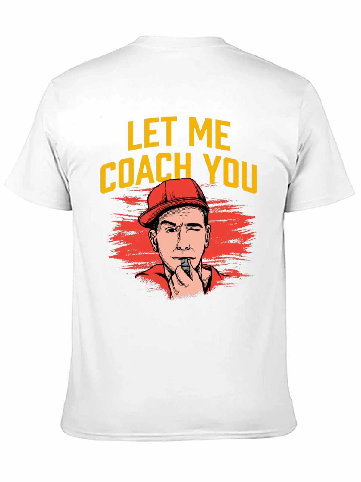 Let Me Coach You Graphic T-Shirt