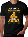 Funny Its Not Hoarding If Coins T-Shirt product image 1