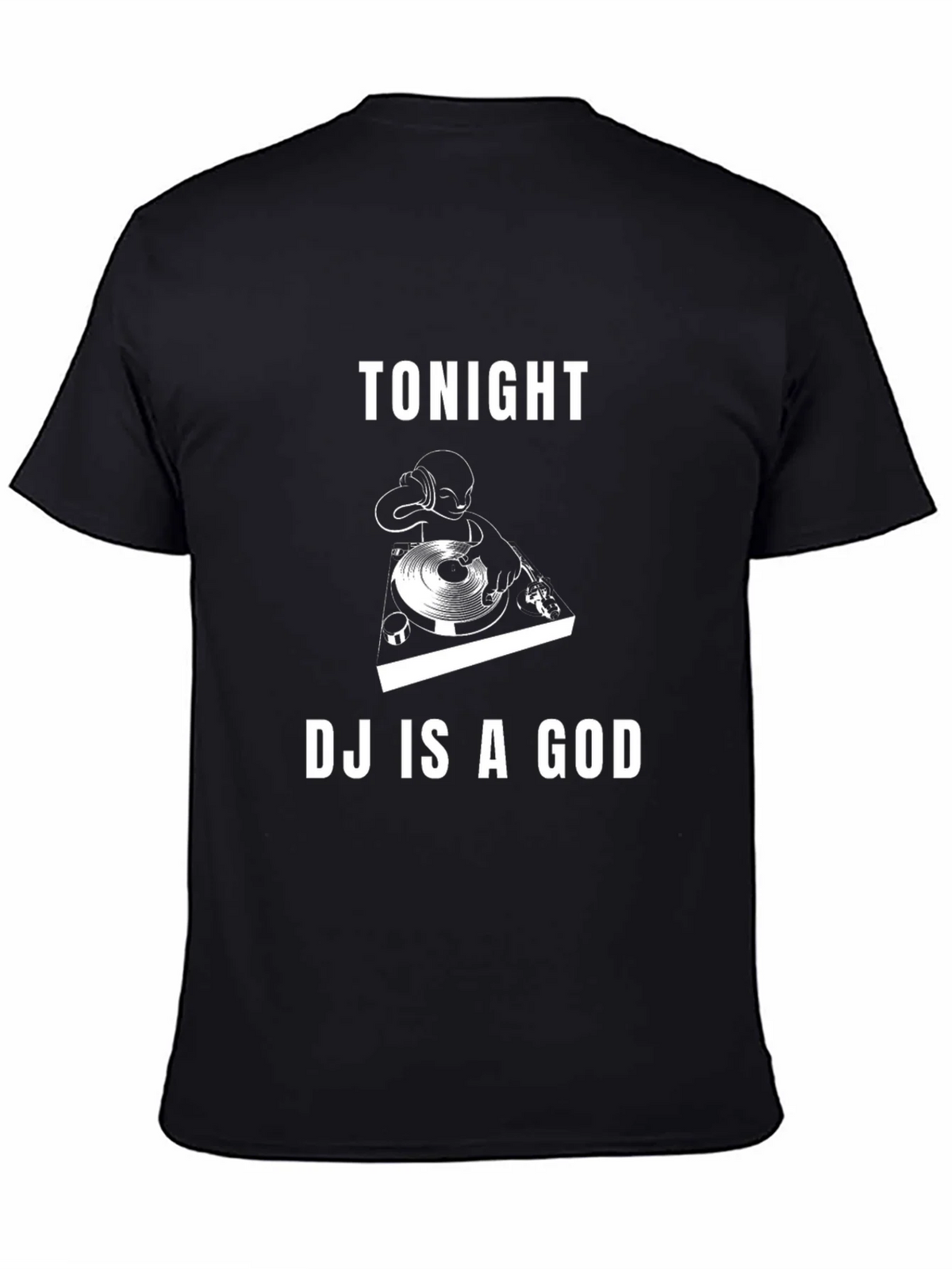 Tonight DJ Is A God Black Graphic Tee product image 4