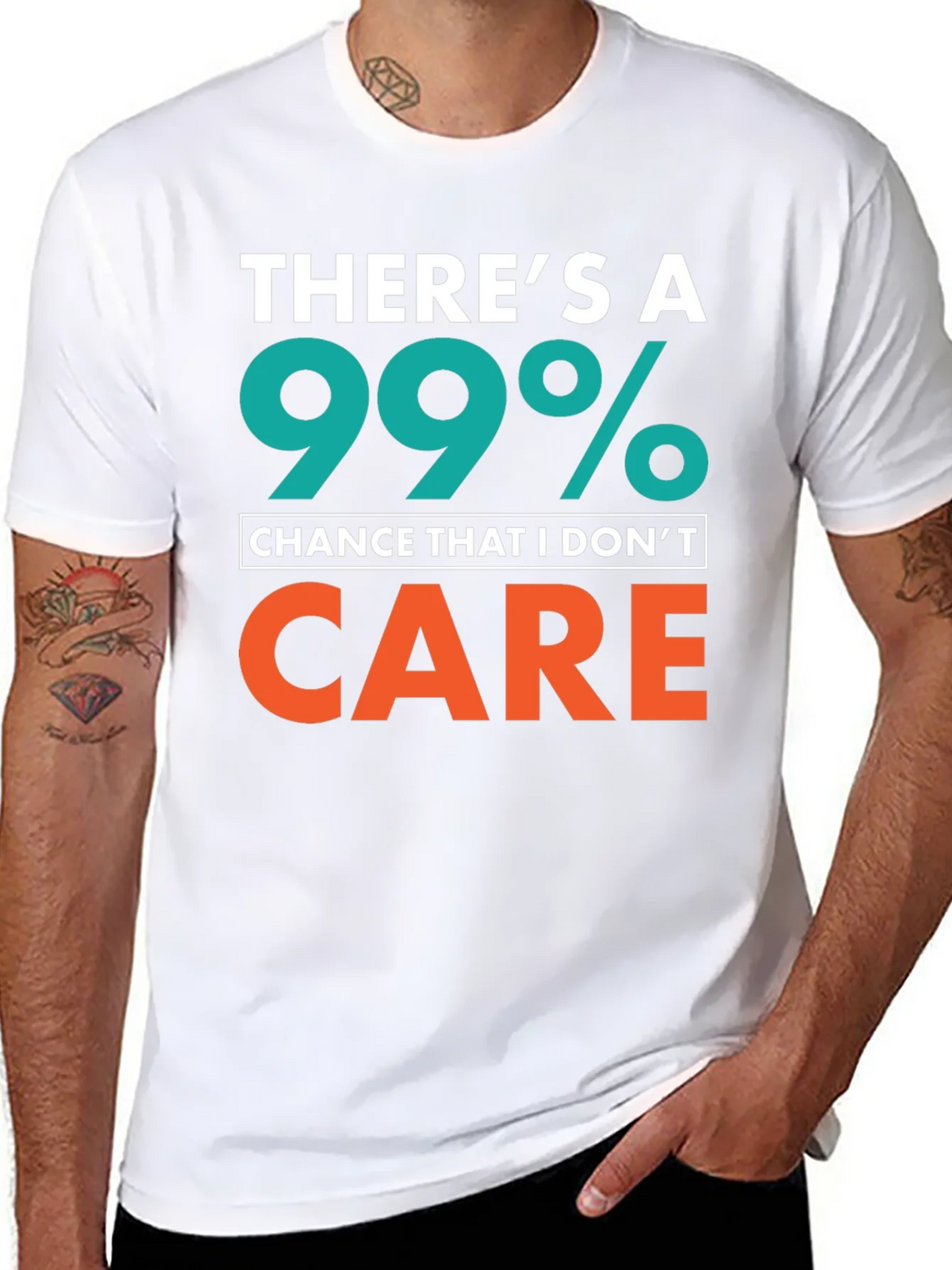 Funny Sarcastic T-Shirt - 99% Chance I Dont Care product image 7