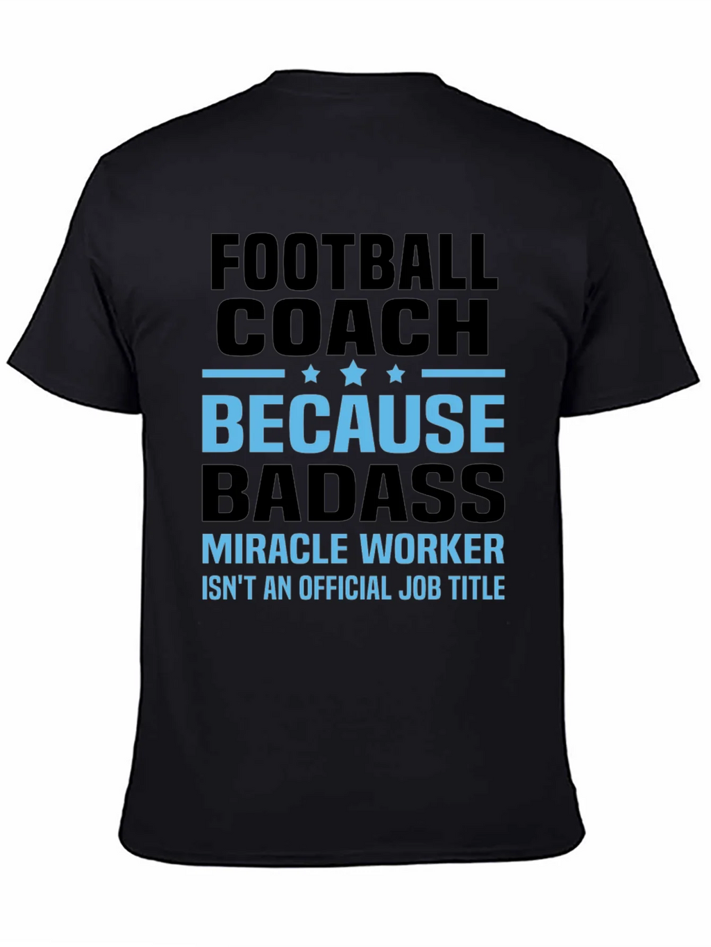 Football Coach Because Badass Graphic T-Shirt product image 4