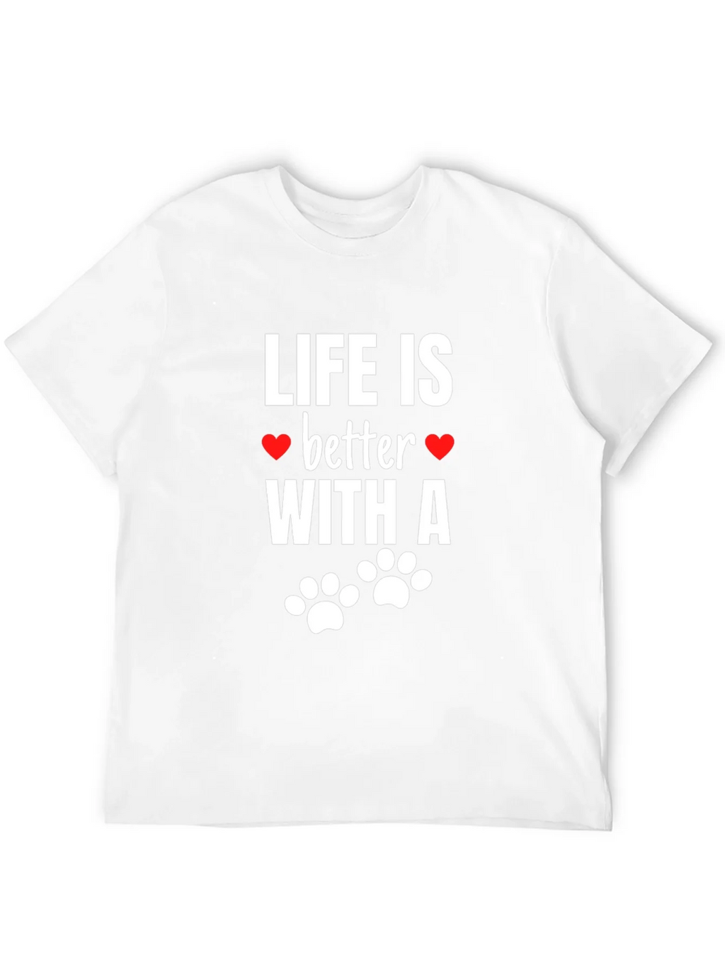 Life Is Better With A Dog T-Shirt product image 11