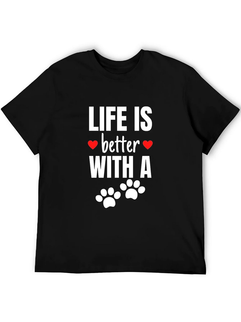 Life Is Better With A Dog T-Shirt product image 5