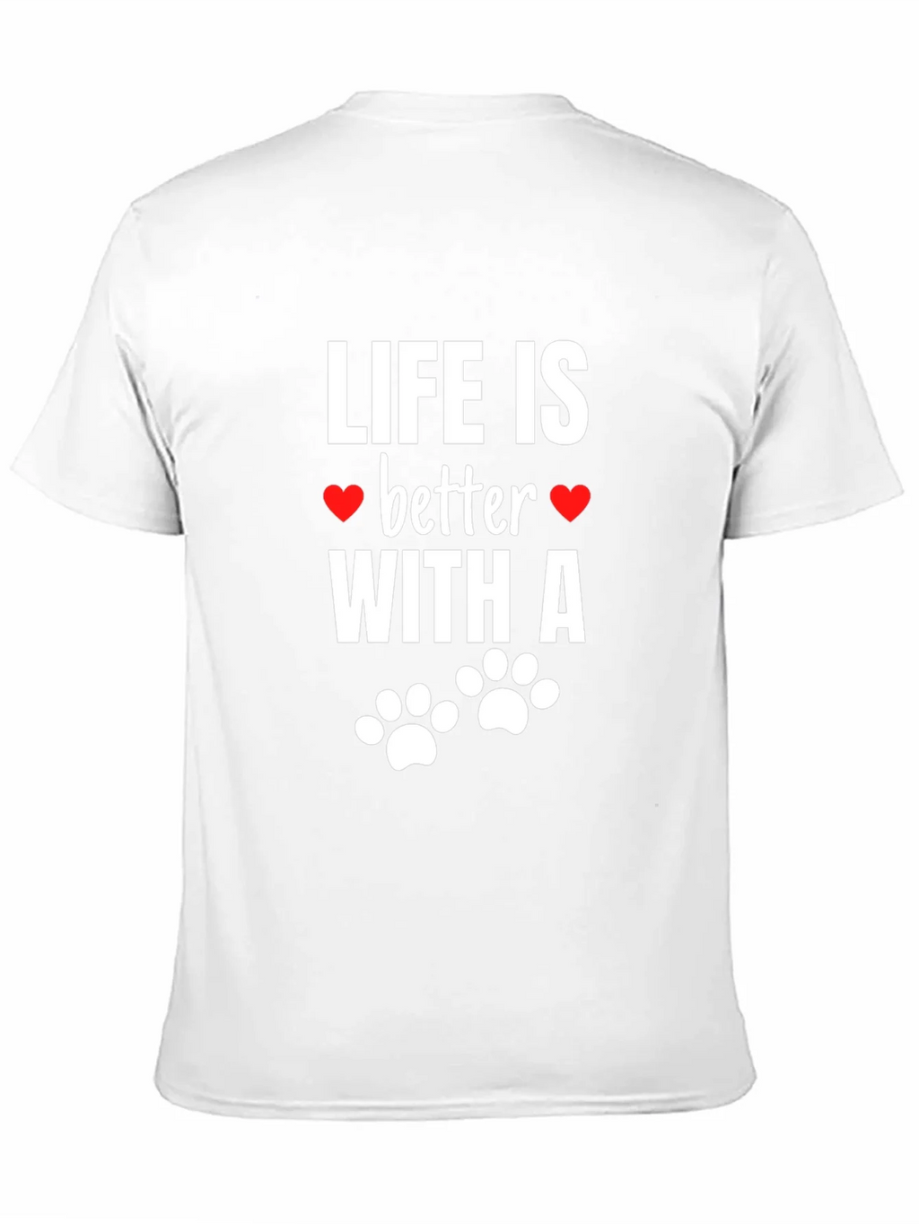 Life Is Better With A Dog T-Shirt product image 10