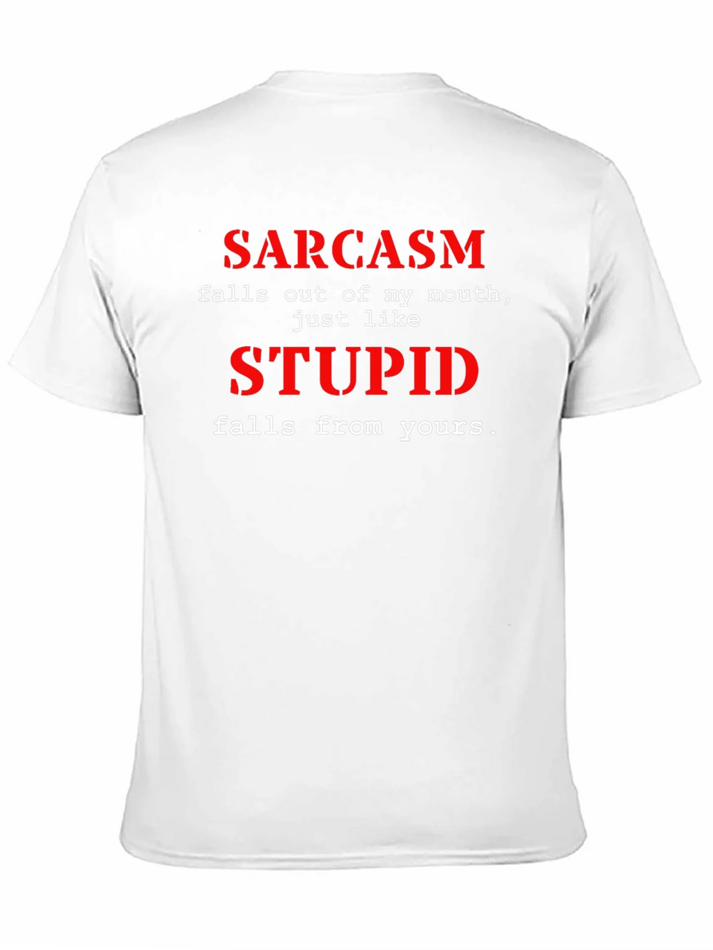 Sarcasm Graphic Tee - Funny Sarcastic T-Shirt product image 10