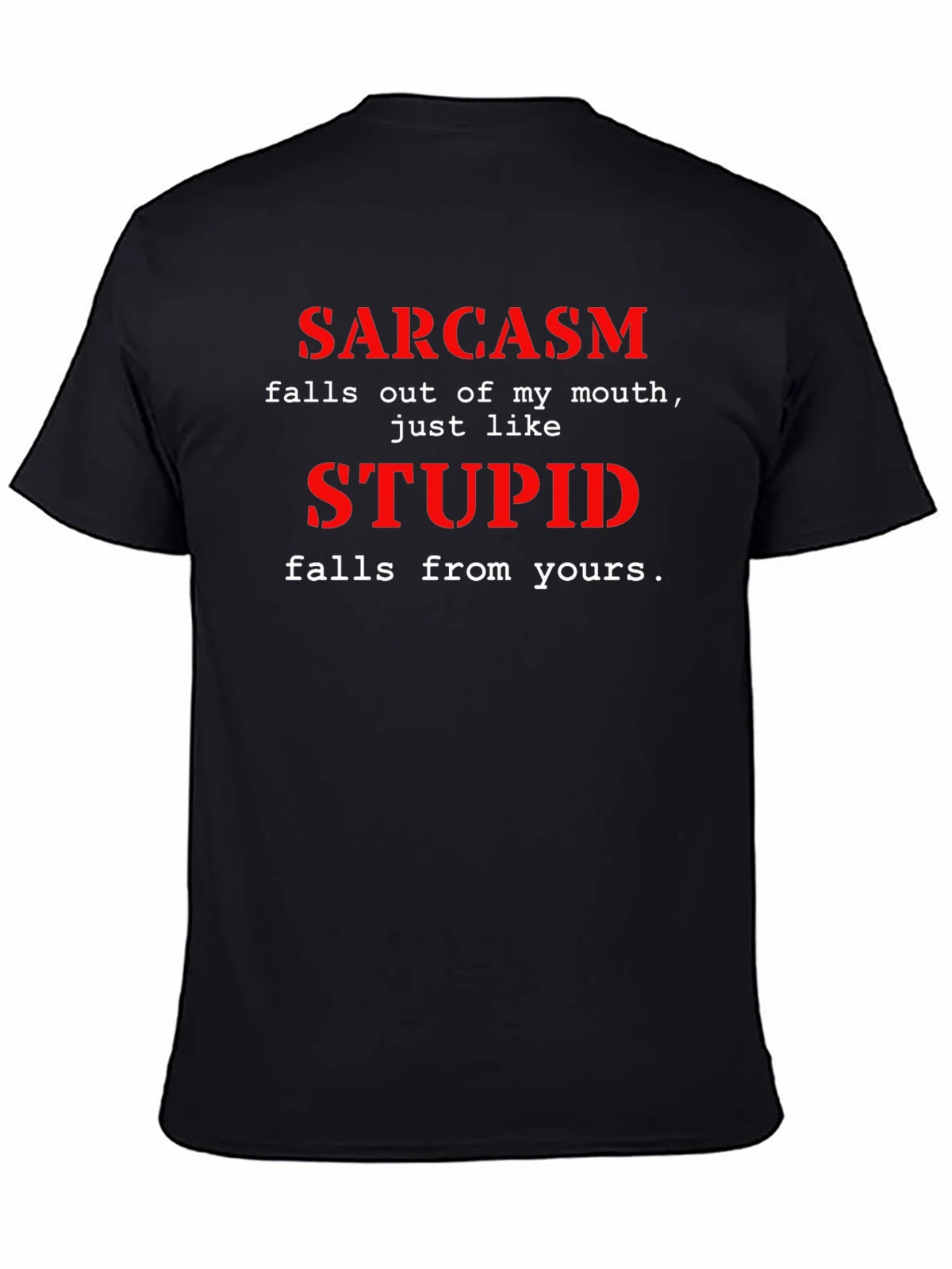 Sarcasm Graphic Tee - Funny Sarcastic T-Shirt product image 4