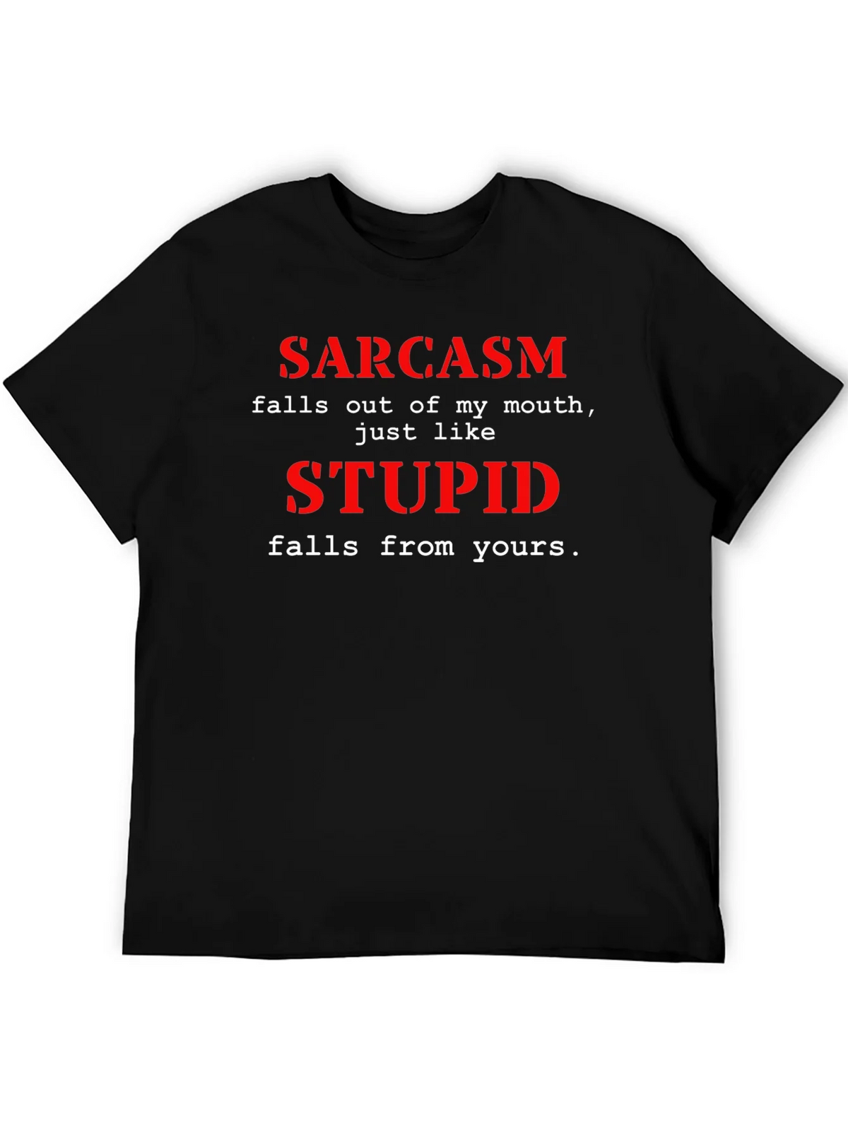 Sarcasm Graphic Tee - Funny Sarcastic T-Shirt product image 5