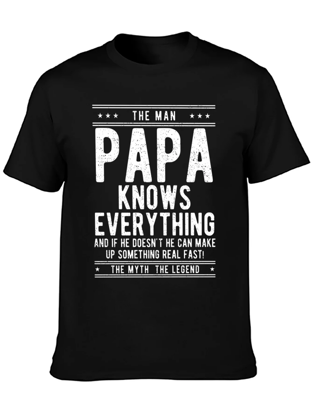 The Man Papa Knows Everything T-Shirt product image 3
