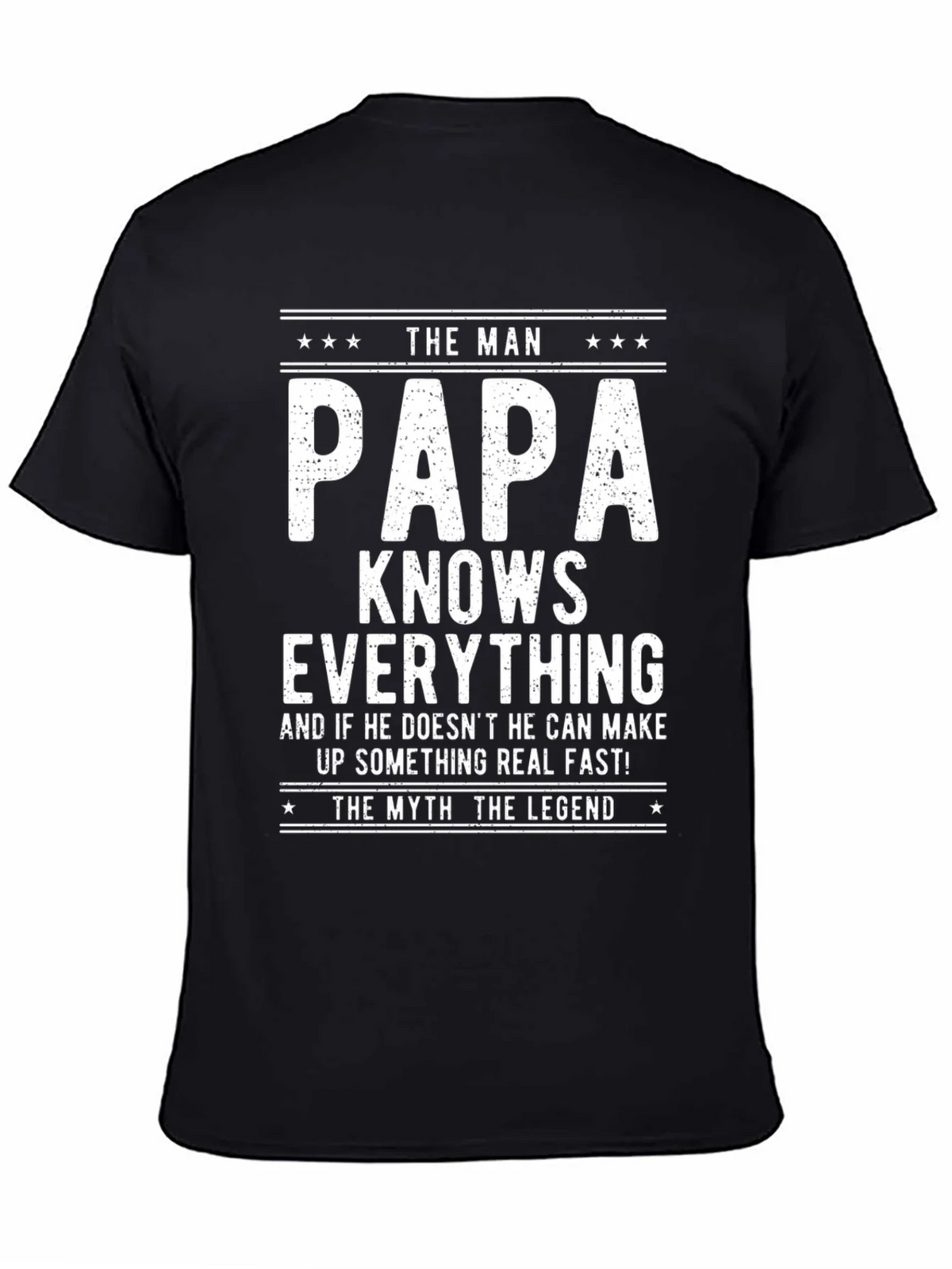 The Man Papa Knows Everything T-Shirt product image 4
