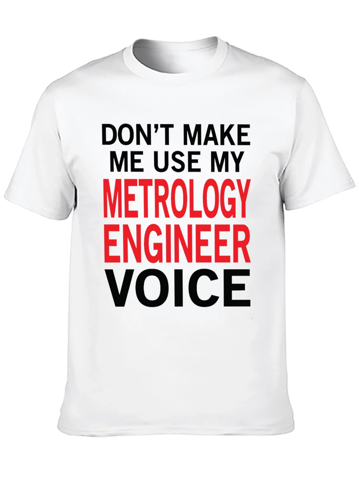 Metrology Engineer Voice Graphic Tee product image 9