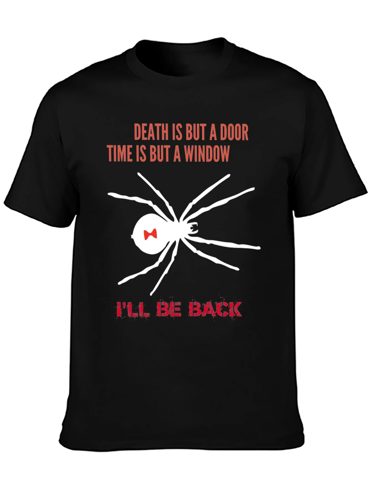 Death is But a Door T-Shirt Spider Ill Be Back product image 3