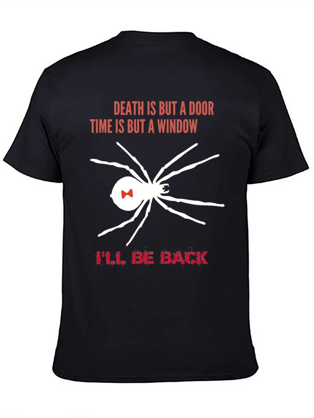 Death is But a Door T-Shirt Spider Ill Be Back product image 4