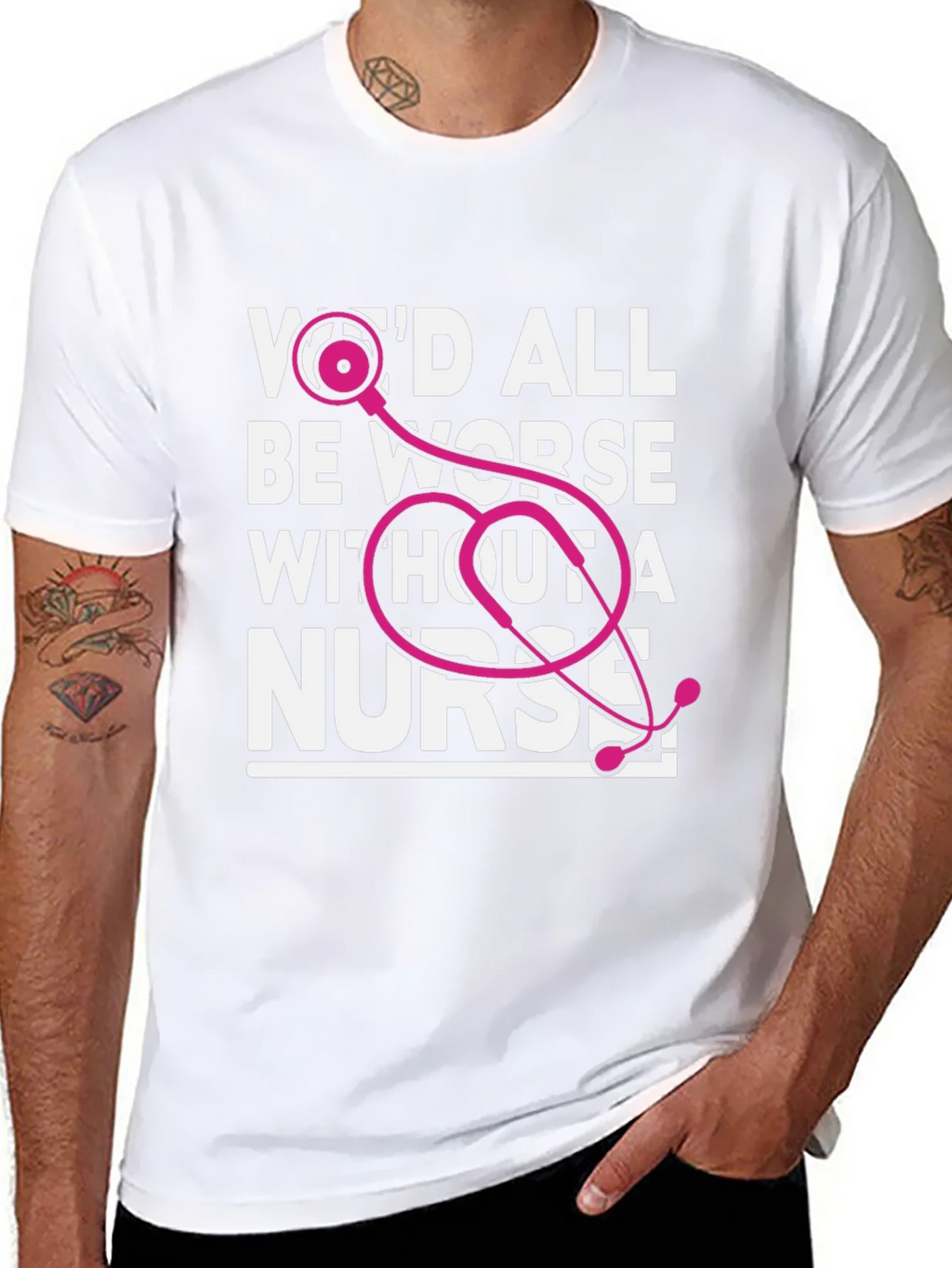 Wed All Be Worse Without a Nurse T-Shirt product image 7