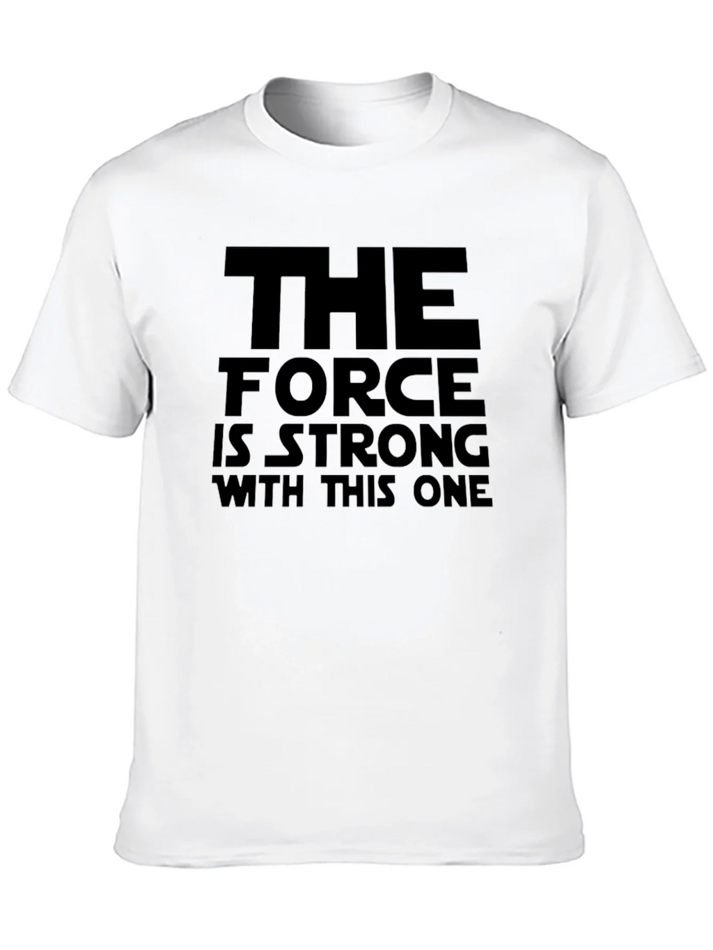 The Force Is Strong T-Shirt product image 9