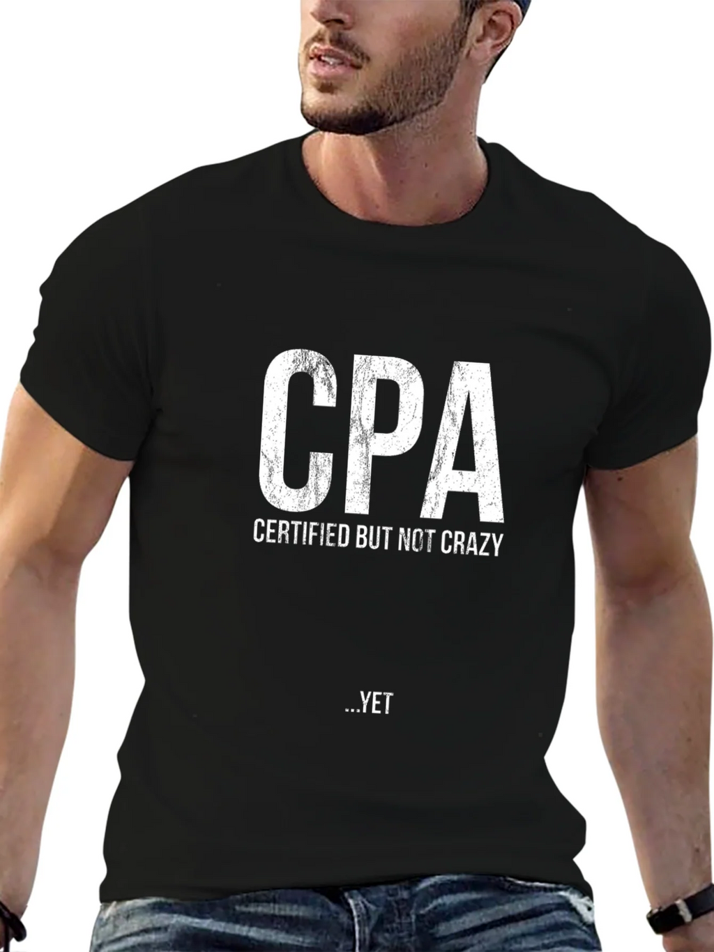 CPA Certified But Not Crazy Yet Black T-Shirt product image 6