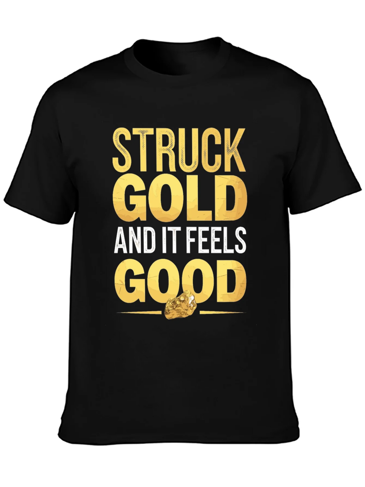 Struck Gold Feels Good Graphic Tee product image 3