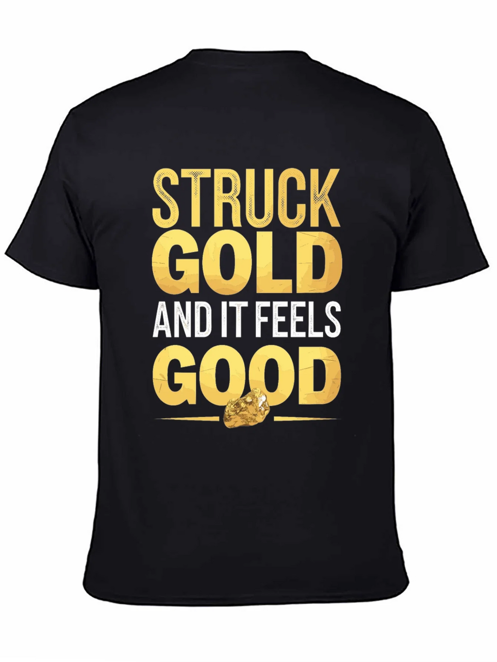 Struck Gold Feels Good Graphic Tee product image 4