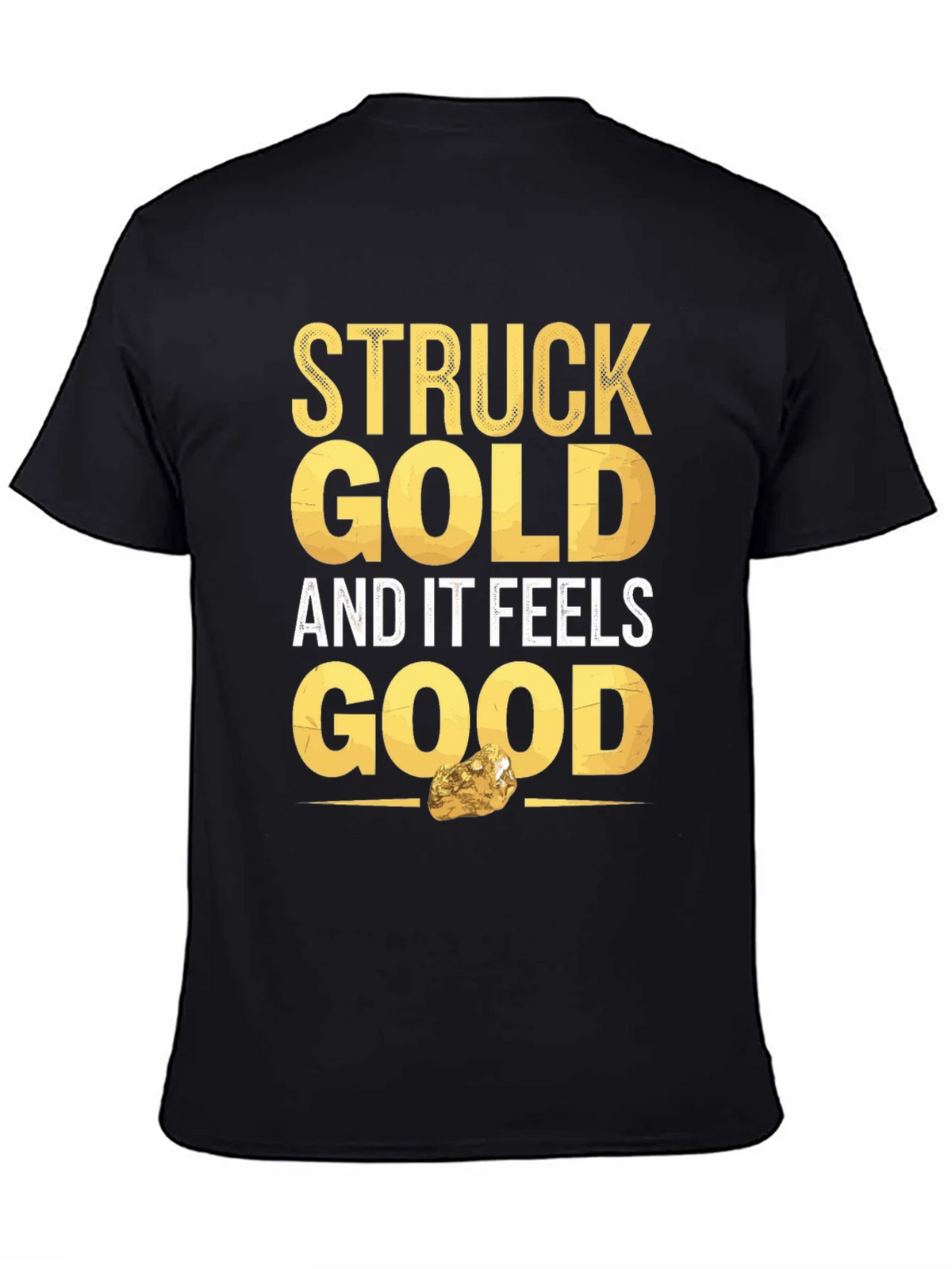 Struck Gold Feels Good Graphic Tee product image 4