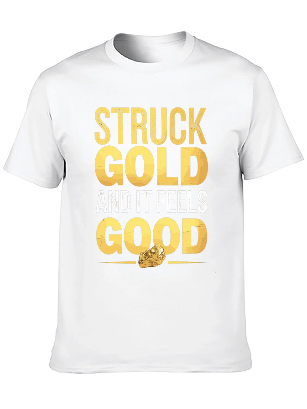 Struck Gold Feels Good Graphic Tee product image 8