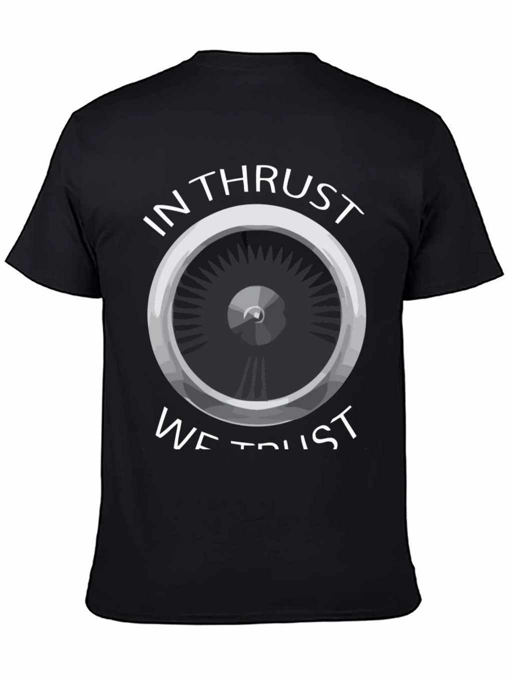In Thrust We Trust T-Shirt - Aviation Enthusiast Tee product image 4