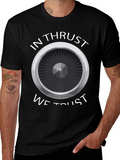 In Thrust We Trust T-Shirt - Aviation Enthusiast Tee product image 1