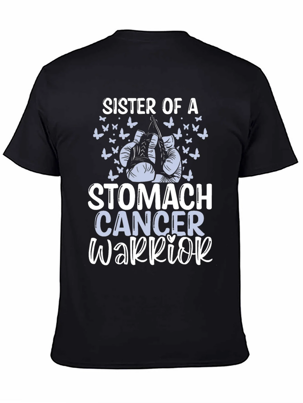 Sister of a Stomach Cancer Warrior T-Shirt product image 3