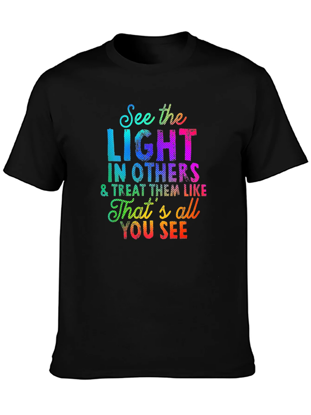 See the Light T-Shirt - Inspirational Graphic Tee product image 2