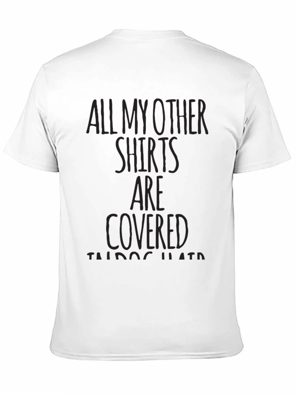 Graphic Tee: All My Other Shirts Are Covered product image 10