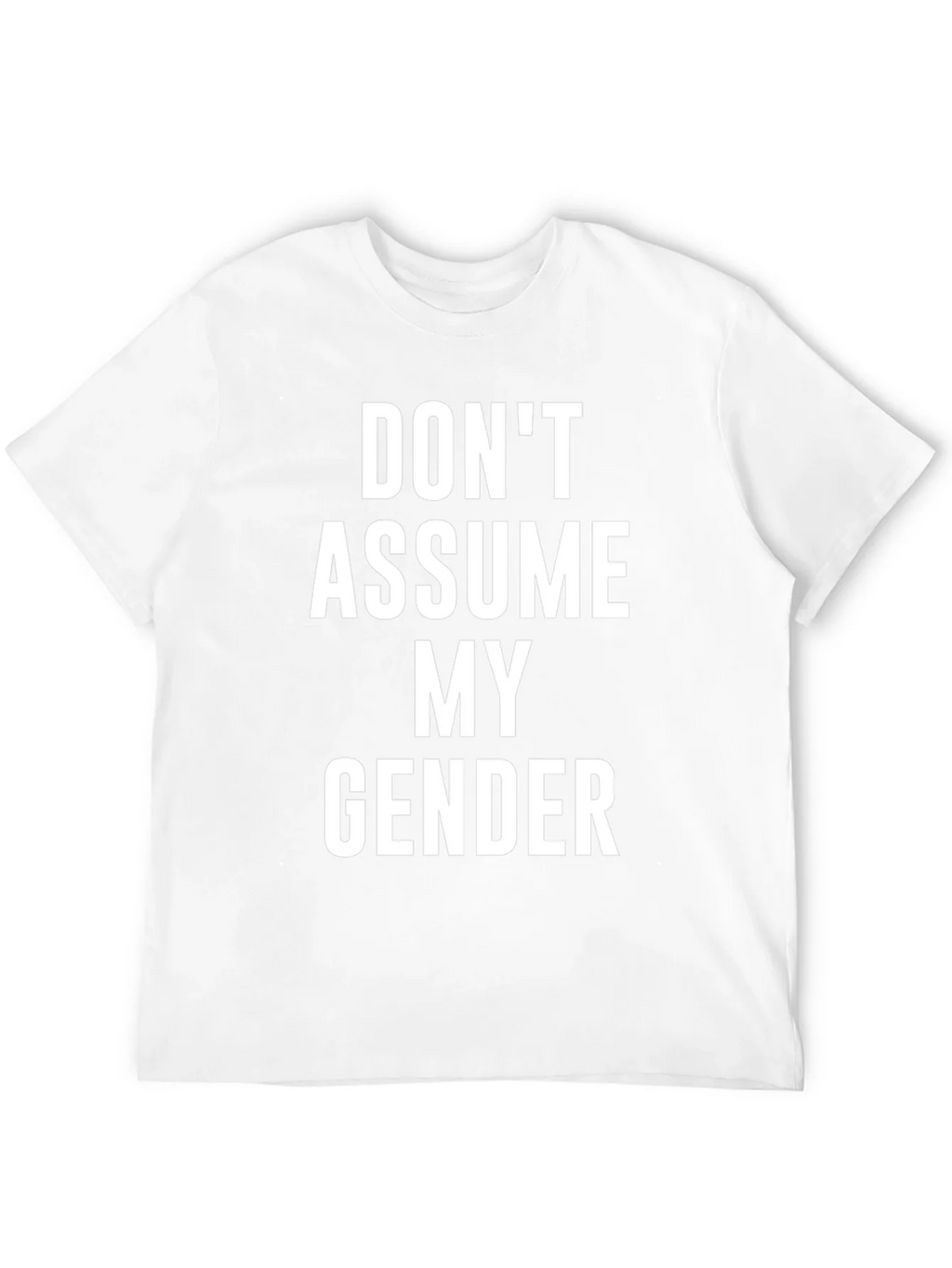 Dont Assume My Gender T-Shirt product image 11