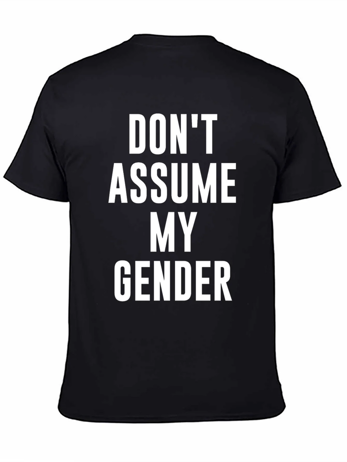 Dont Assume My Gender T-Shirt product image 4