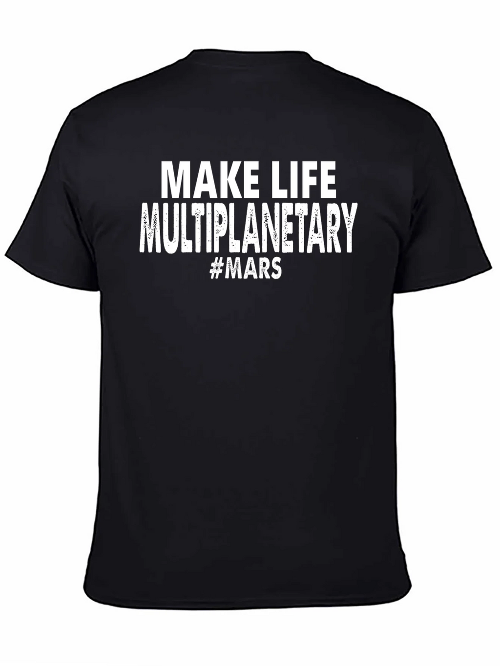 Make Life Multiplanetary T-Shirt #MARS product image 3