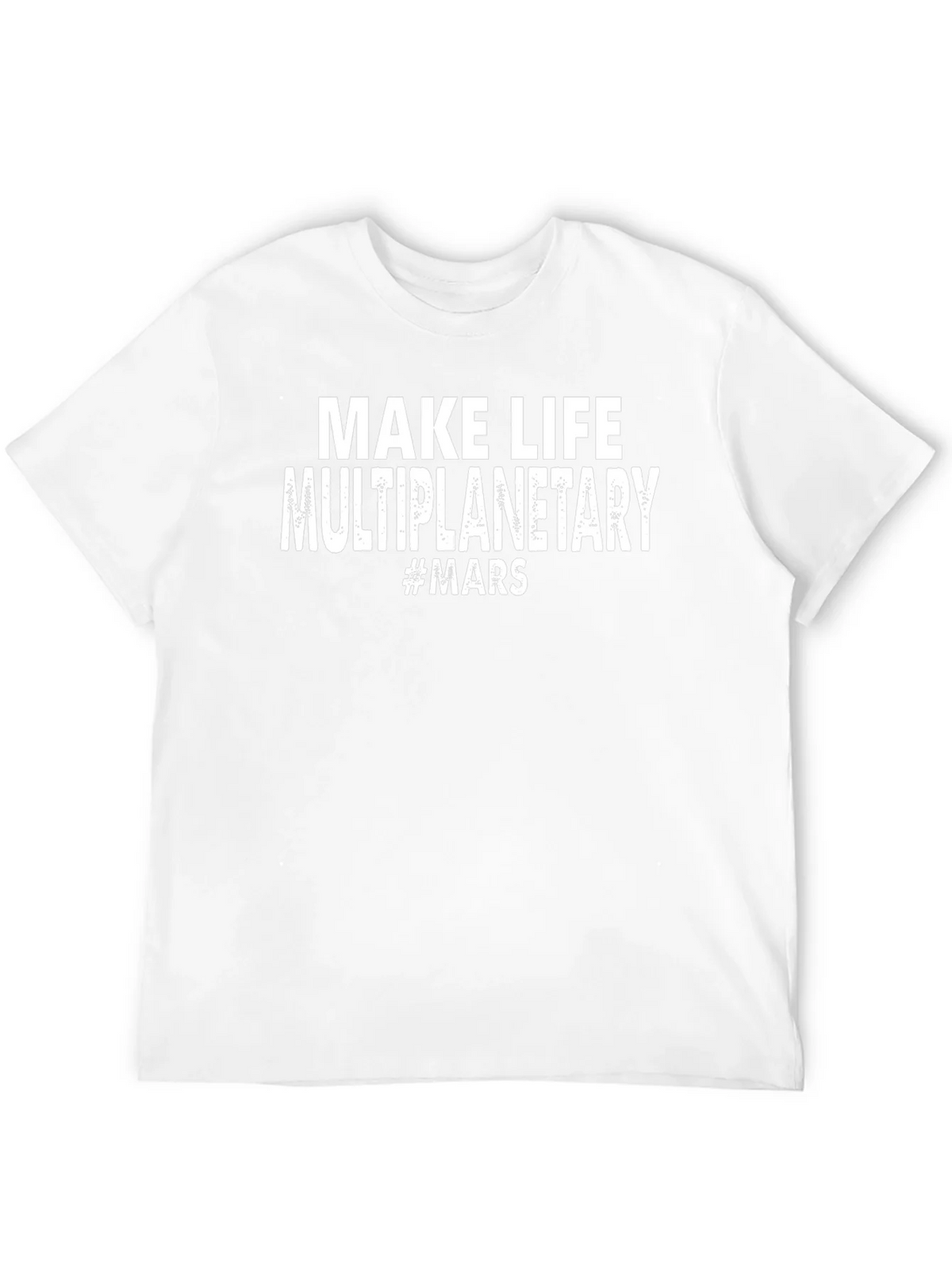 Make Life Multiplanetary T-Shirt #MARS product image 8