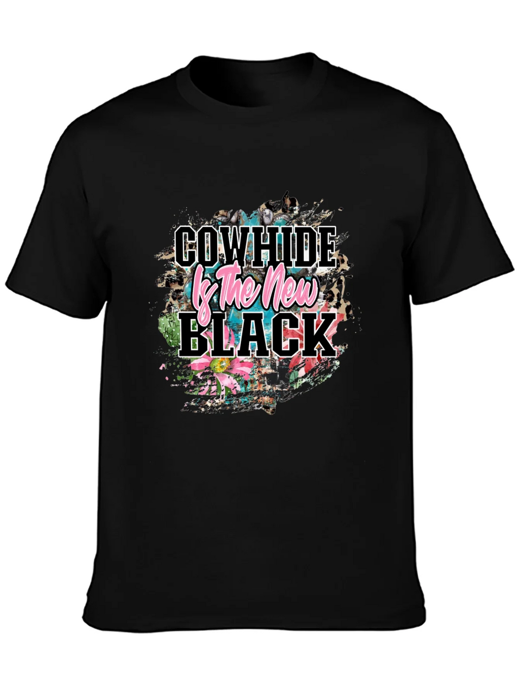 Cowhide is the New Black T-Shirt product image 2