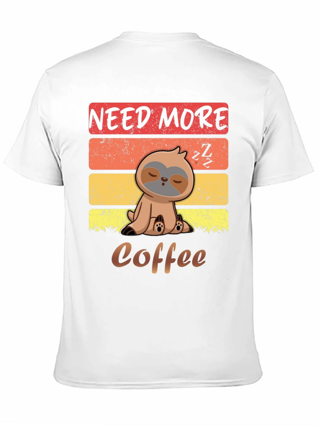 Need More Coffee Sloth Graphic T-Shirt product image 10