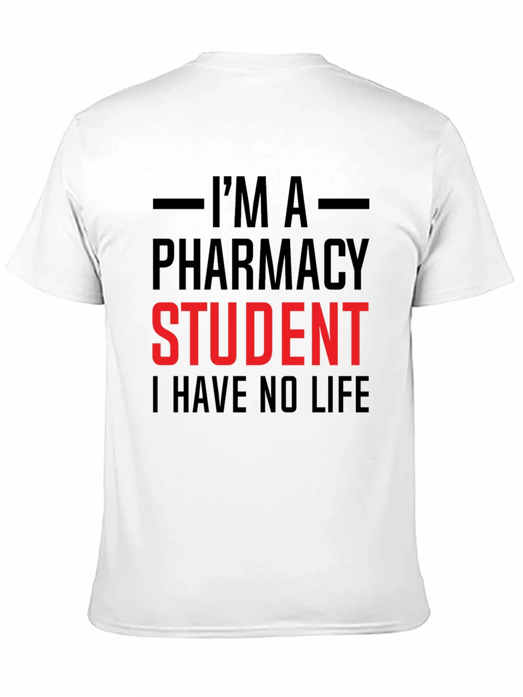 Pharmacy Student T-Shirt - No Life Tee product image 10